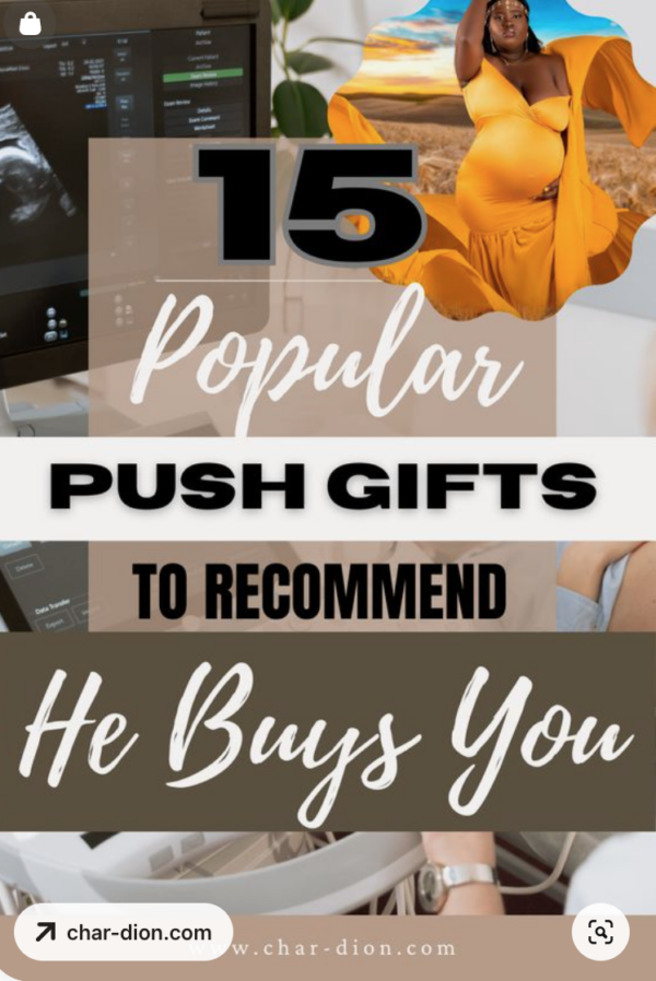 Popular Push Gift Ideas You Need Soft Life Mama Char Dion