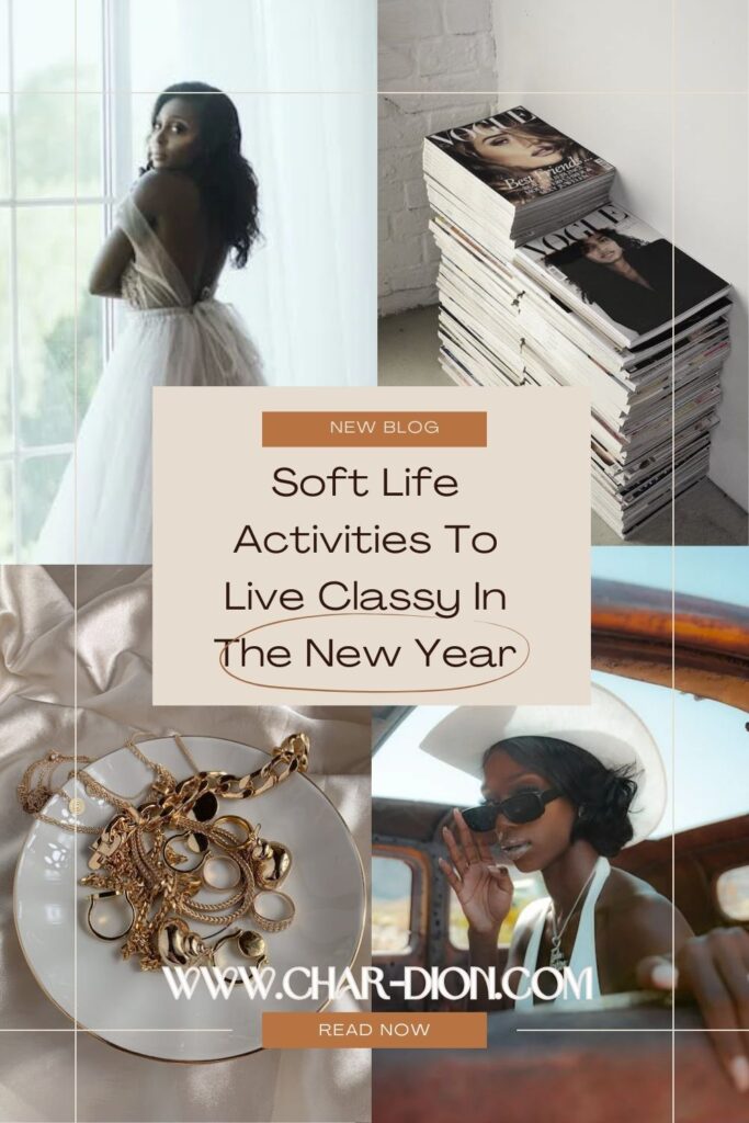 Soft Life Activities