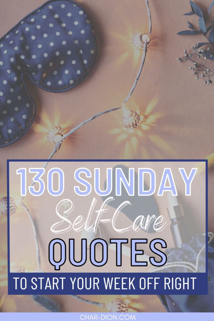Self-Care Sunday Quotes
