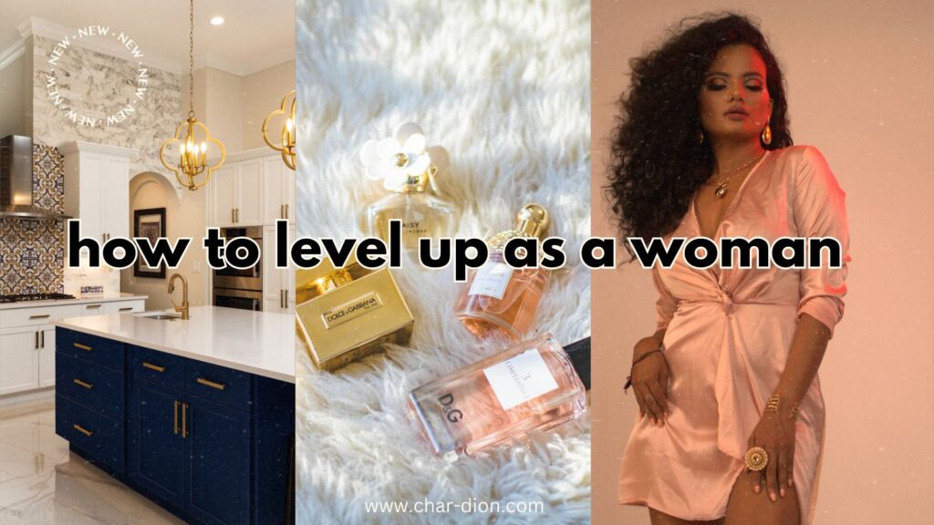 how to level up as a woman