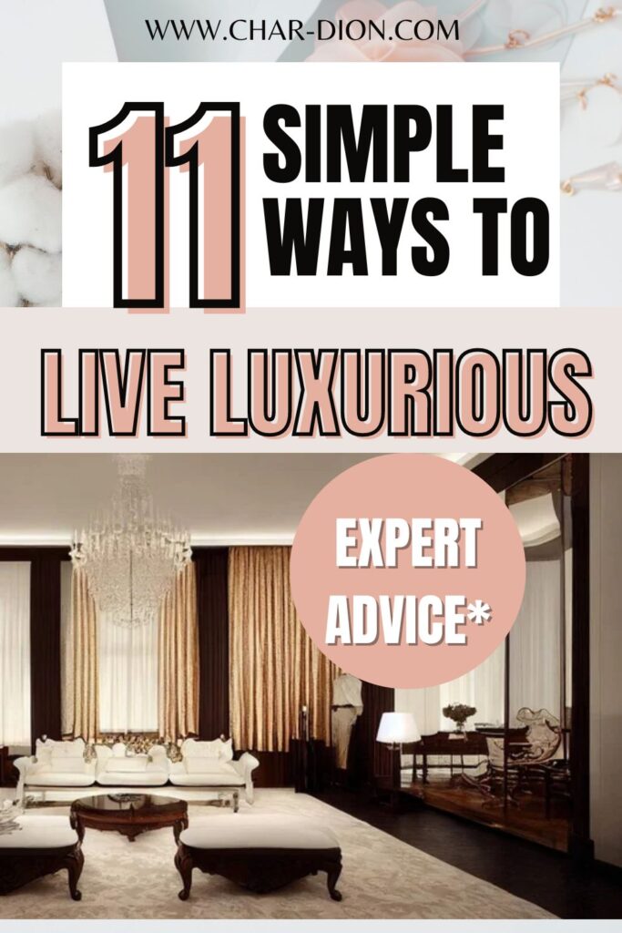 how to live a luxury lifestyle