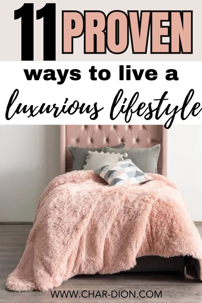 how to live luxurious