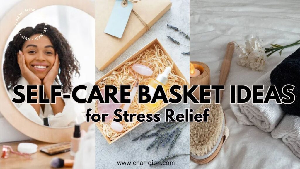 self care basket ideas for women