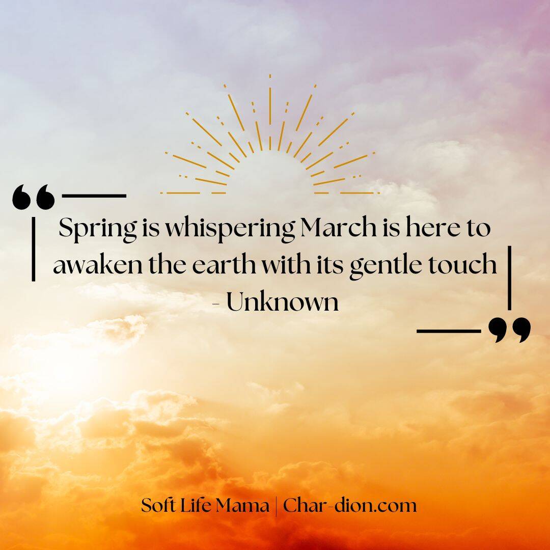 March Positive Quotes to Boost Your Mood