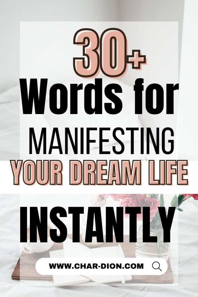 37 Powerful Manifestation Words To Manifest Anything Instantly