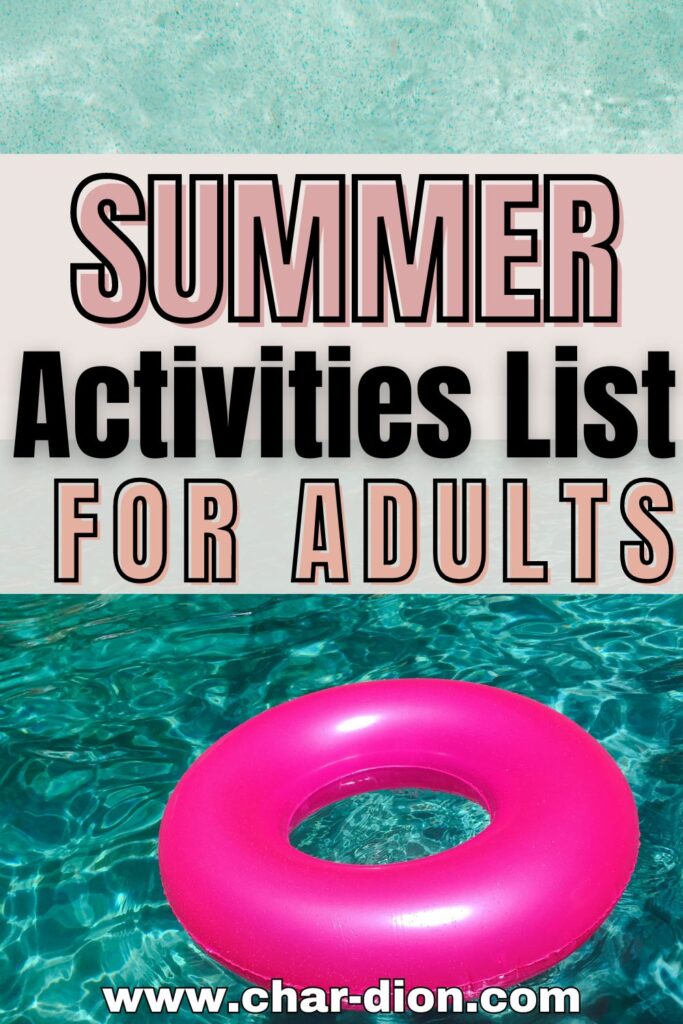 Soft Life Summer activities for adults